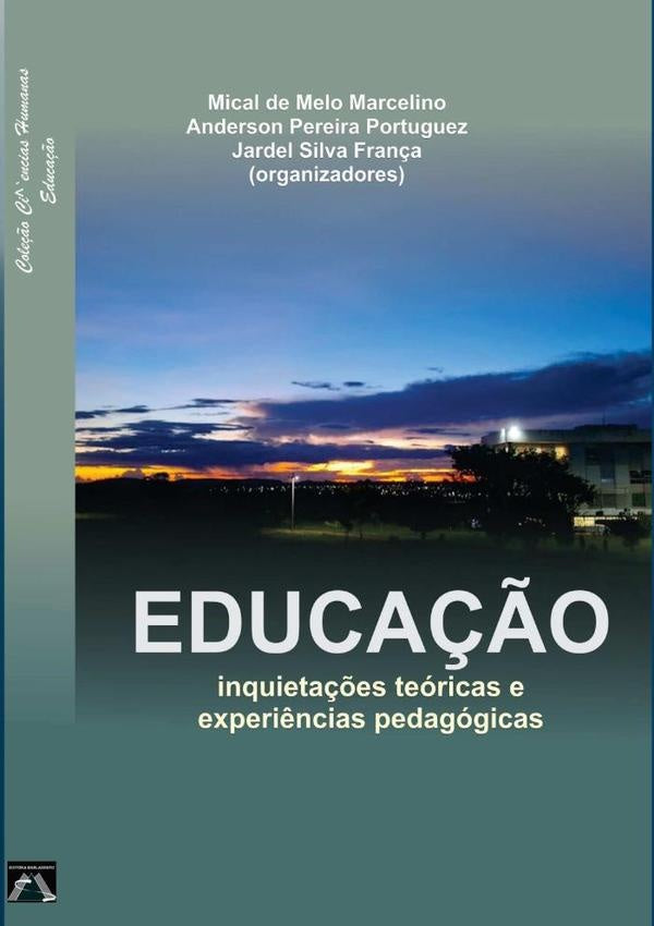 Inquieta??es Teoricas E Experi?ncias Pedagogicas | MicalAndersonPereiraPortuguezEJardelSilvaFran?aDeM