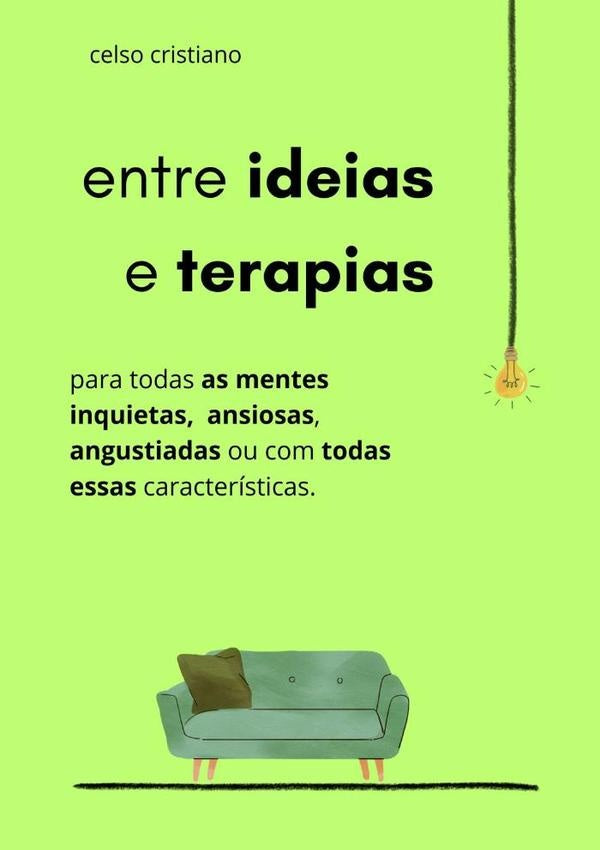 Entre Ideias E Terapias | CelsoCristiano Pinto