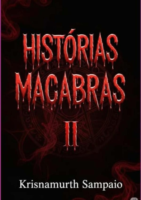 Historias Macabras Ii | Krisnamurth Sampaio