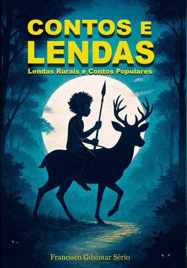 Contos E Lendas | FranciscoGilsimar Serio