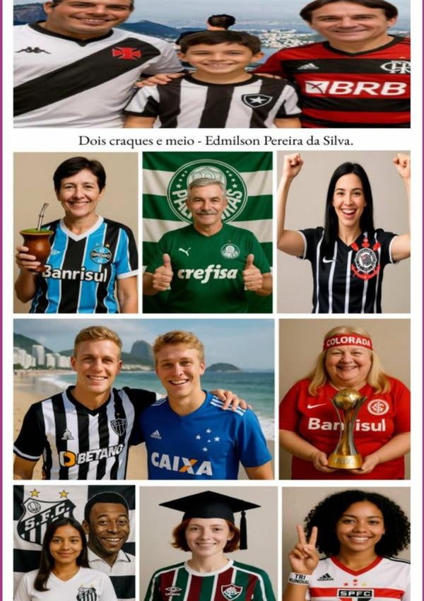 Dois Craques E Meio. | EdmilsonPereiraDa Silva