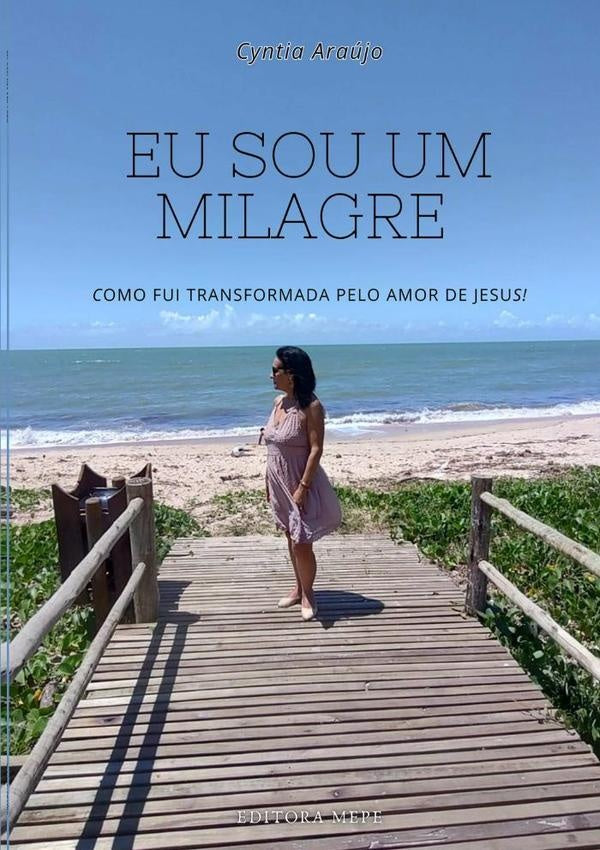 Eu Sou Um Milagre | Cyntia Araujo