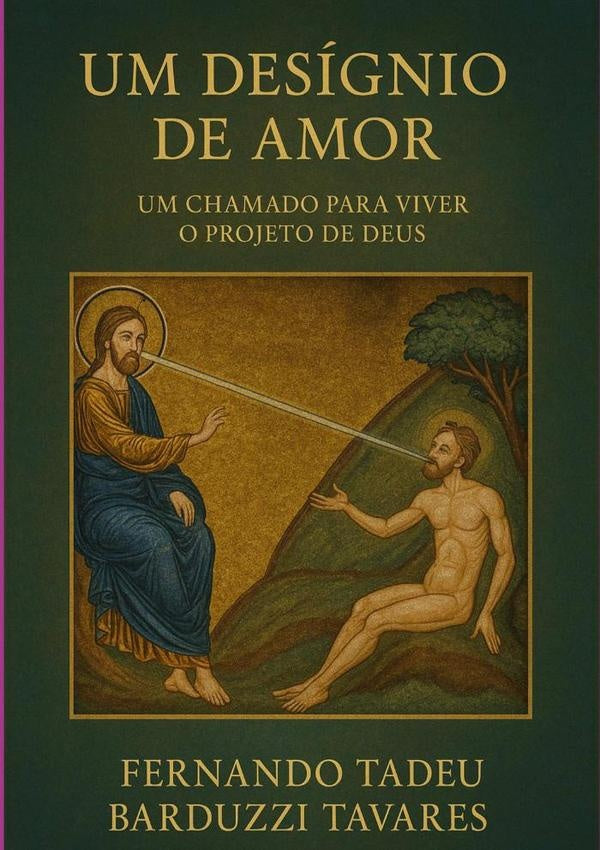 Um Designio De Amor | FernandoTadeuBarduzzi Tavares