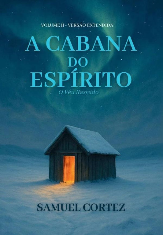 A Cabana Do Espirito | Samuel Cortez