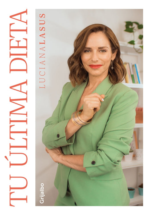 Tu última dieta | LUCIANA LASUS