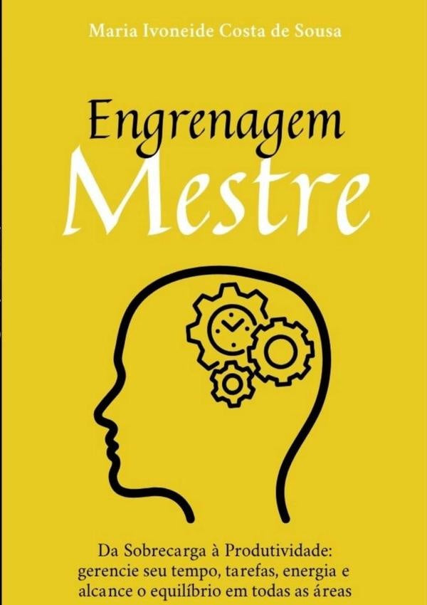 Engrenagem Mestre | MariaIvoneideCostaDe Sousa