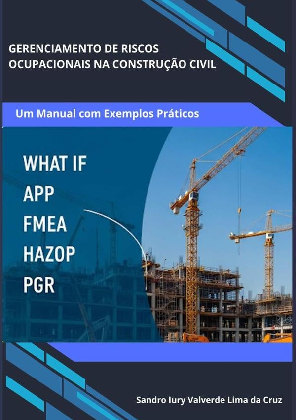 Gerenciamento De Riscos Ocupacionais Na Constru??o Civil | SandroIuryValverdeLimaDa Cruz