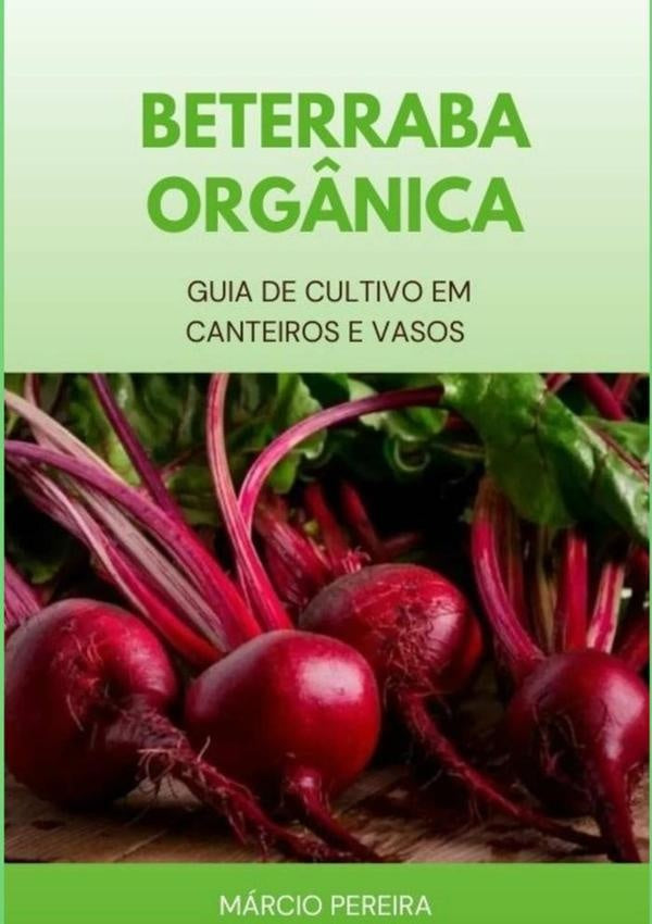 Beterraba Org?nica | Marcio Pereira