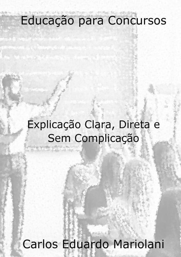 Educa??o Para Concursos | CarlosEduardo Mariolani