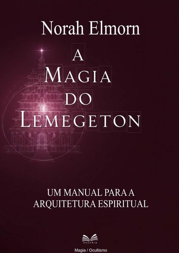 A Magia Do Lemegeton | NorahElmorn/Luiz Santos