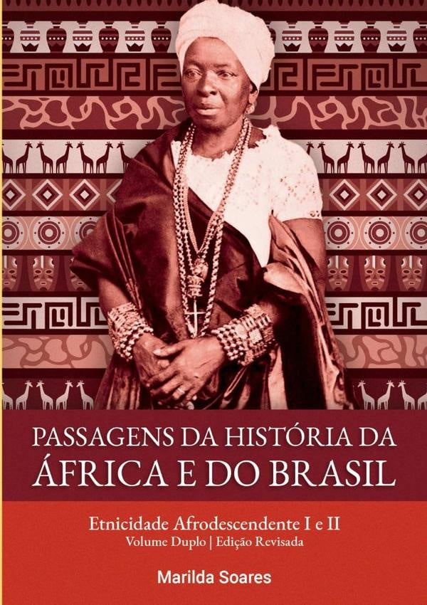 Passagens Da Historia Da africa E Do Brasil | Marilda Soares