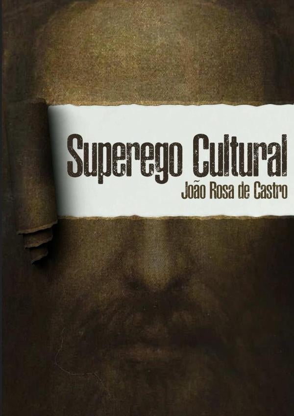 Superego Cultural | Jo?oRosaDe Castro