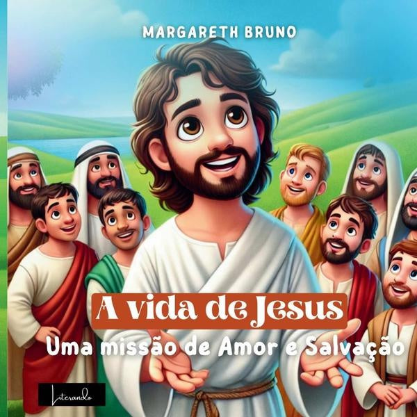 A Vida De Jesus | Margareth Bruno