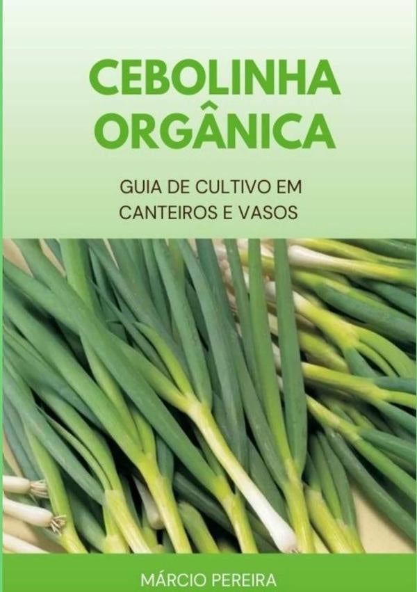 Cebolinha Org?nica | Marcio Pereira