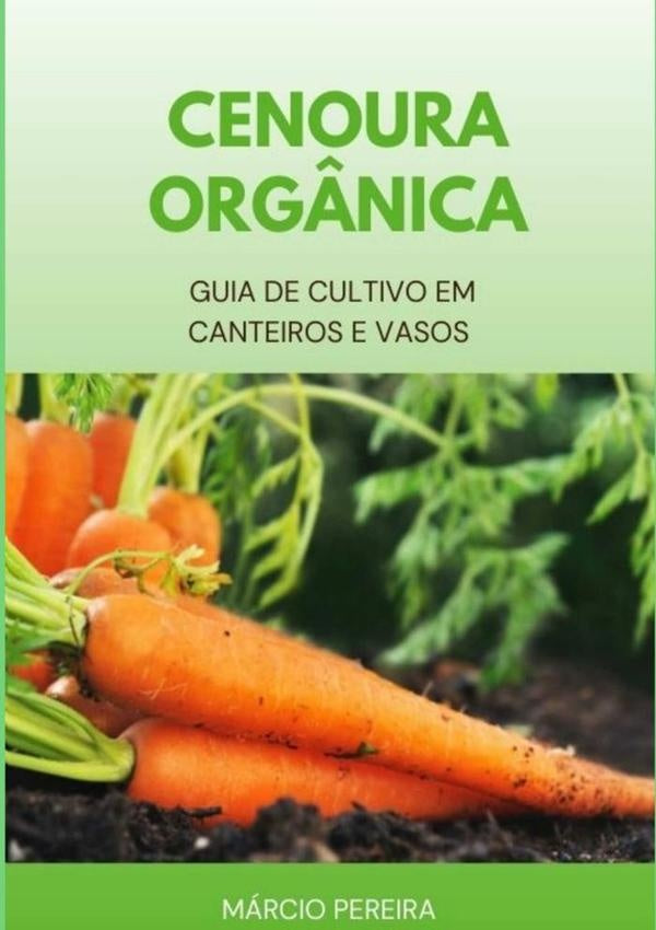 Cenoura Org?nica | Marcio Pereira