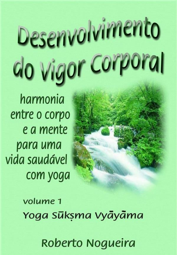 Desenvolvimento Do Vigor Corporal | RobertoGomes Nogueira