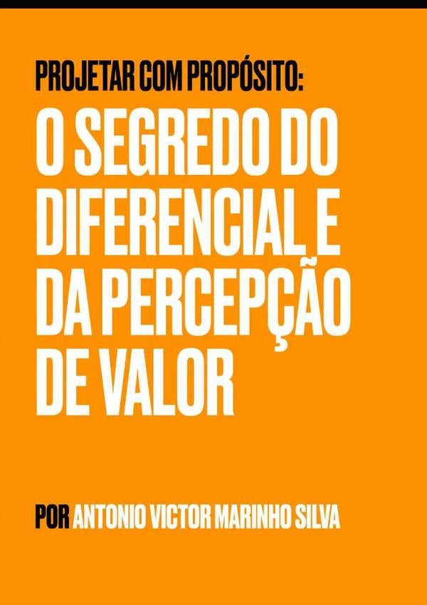 Projetar Com Proposito | AntonioVictorMarinho Silva
