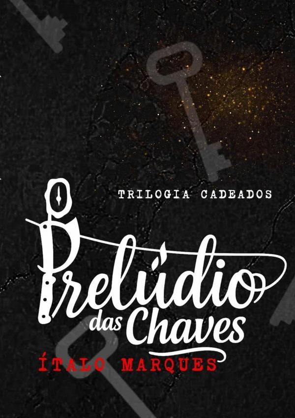 O Preludio Das Chaves | italo Marques