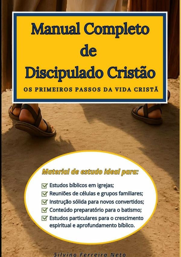 Manual Completo De Discipulado Crist?o | SilvinoFerreira Neto