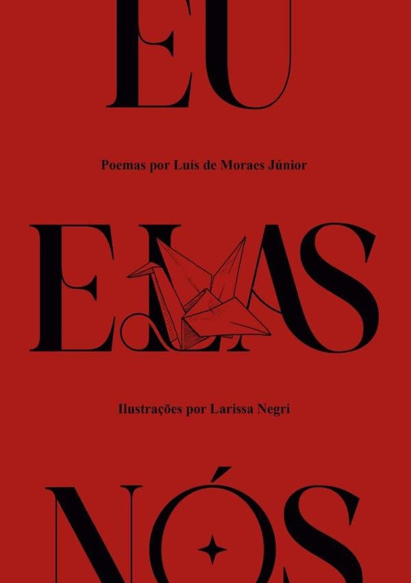Eu, Elas, Nos | DeMoraes Junior"