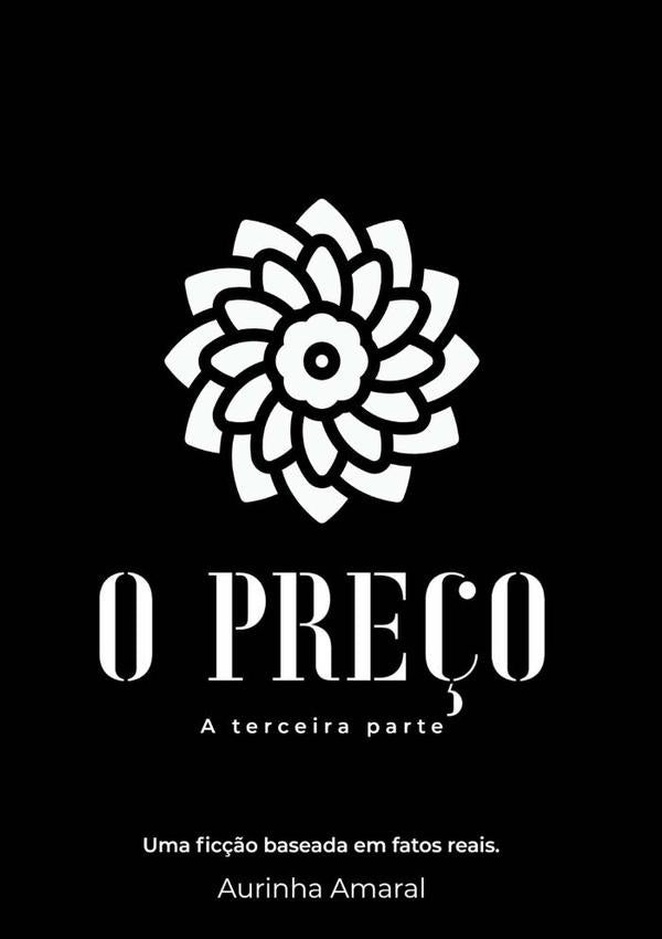 O Pre?o | Aurinha Amaral