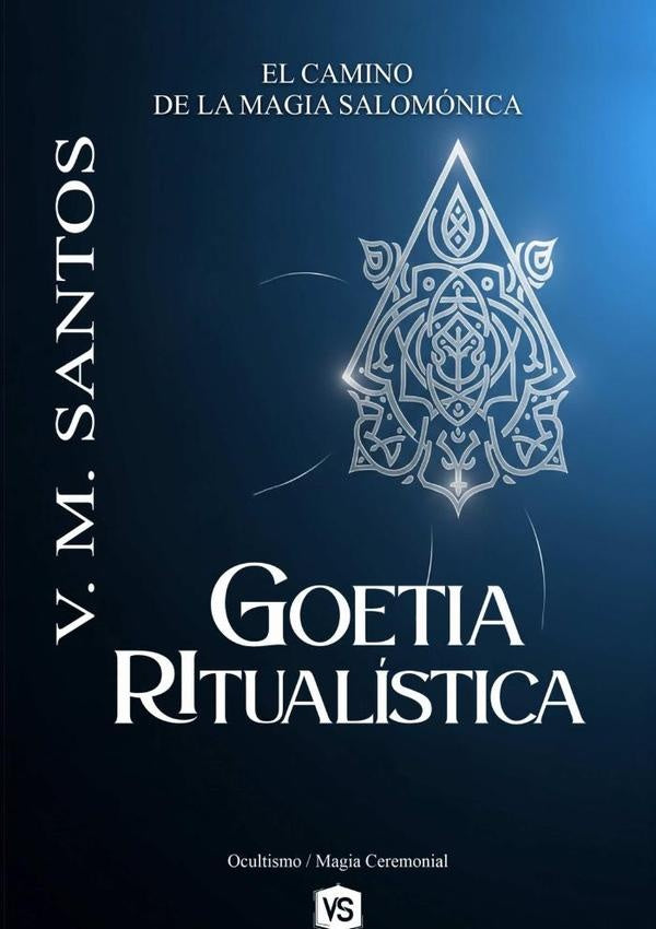 Goetia Ritualistica | V.M.Santos/Virginia Santos