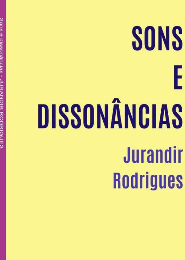 Sons E Disson?ncias | Jurandir Rodrigues