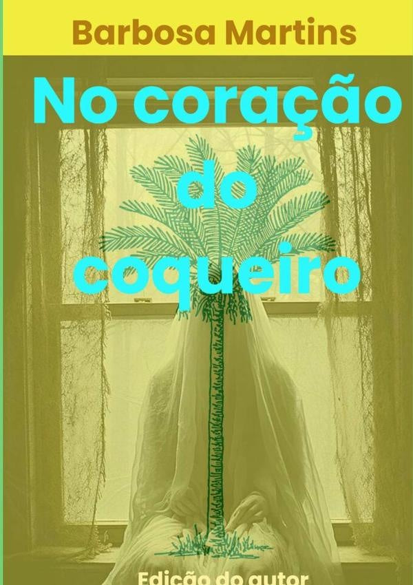No Cora??o Do Coqueiro | Barbosa Martins