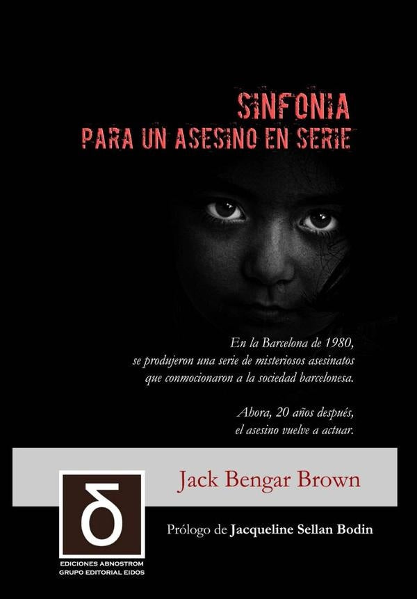 Sinfonia Para Un Asesino En Serie | JackBengar Brown