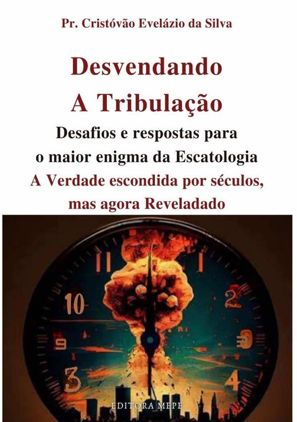 Desvendando A Tribula??o | Pr.Cristov?oEvelazioDa Silva