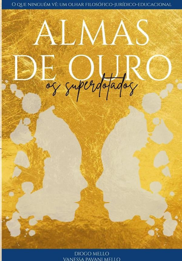 Almas De Ouro: Os Superdotados | Sophia De Mello Breyner Andresen