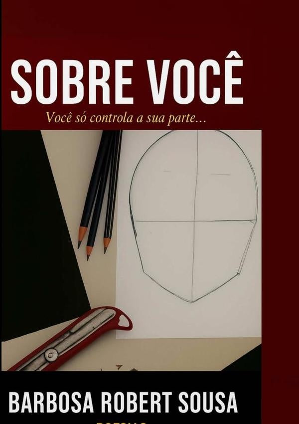Sobre Voc? | RobertBarbosaDe Sousa
