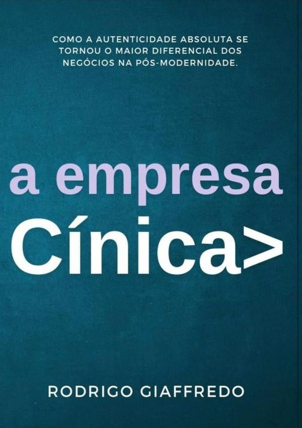A Empresa Cinica | Rodrigo Giaffredo