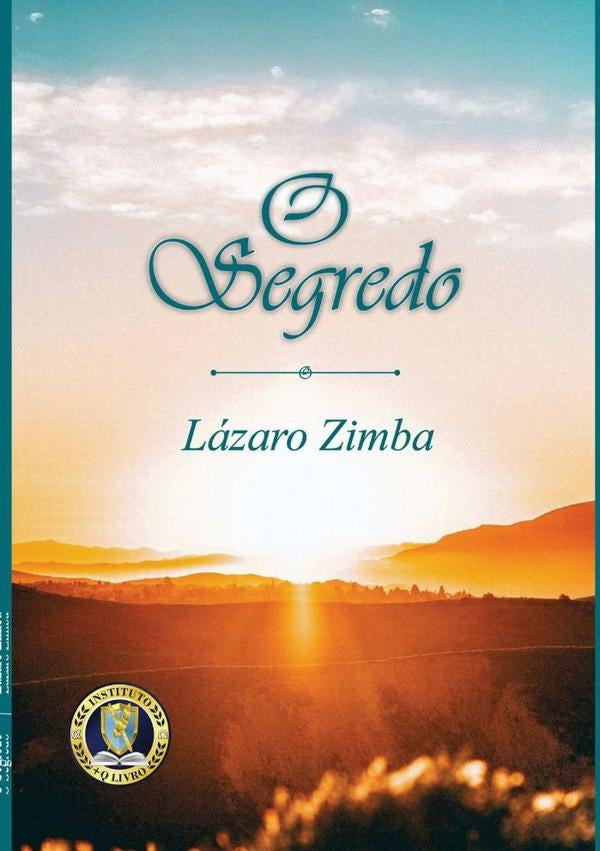 O Segredo | Lazaro Zimba
