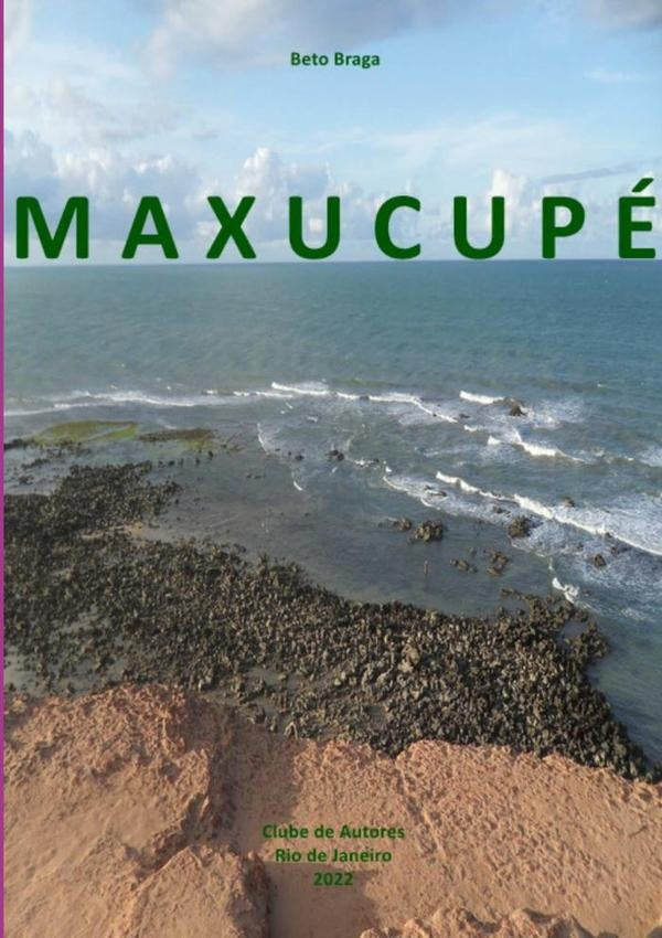 Maxucupe | Beto Braga