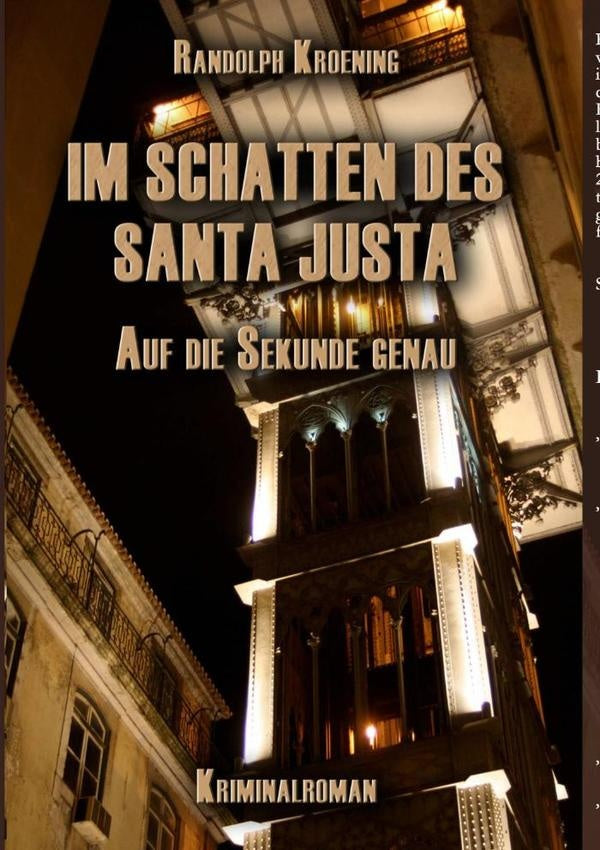 Im Schatten Des Santa Justa | Randolph Kroening