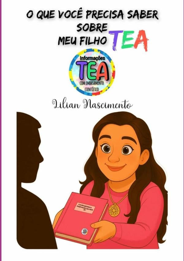 O Que Voc? Precisa Saber Sobre Meu Filho Tea | Lilian Nascimento