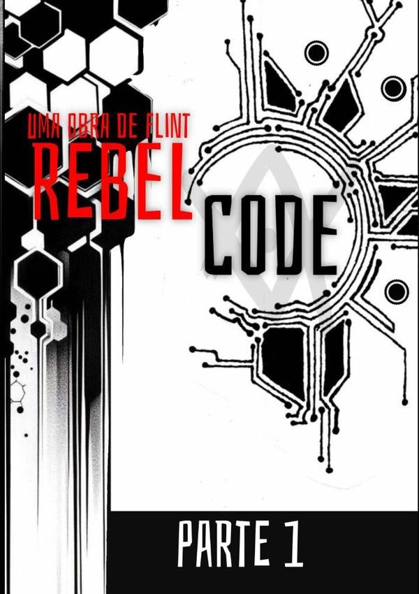 Rebel Code: Parte 1 | FLINT