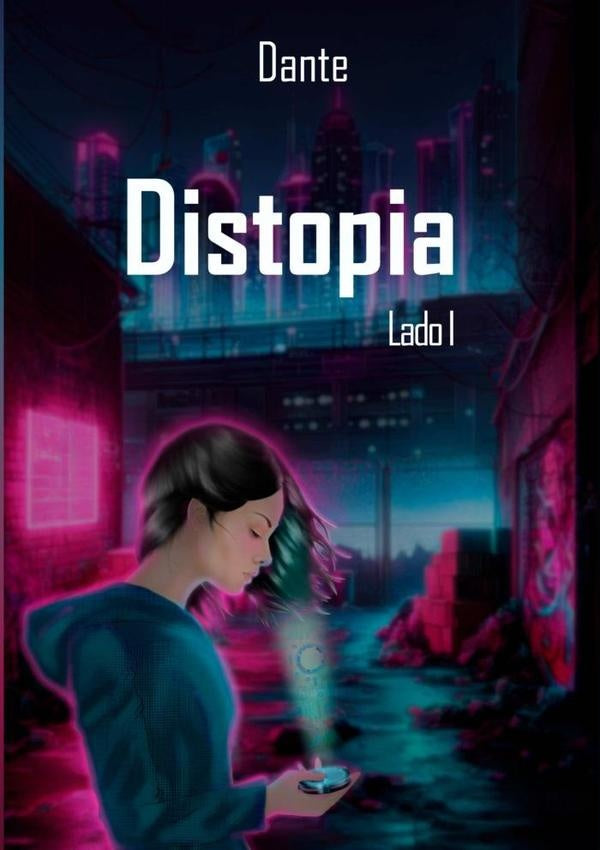 Distopia | DANTE