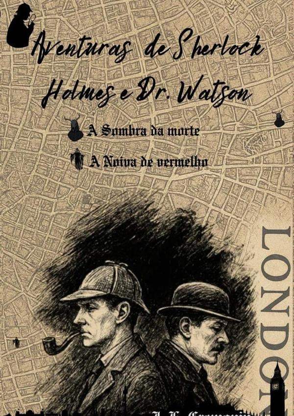 Aventuras  De Sherlock Holmes E Dr. Watson | J.L. Cremonin
