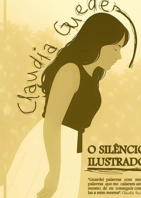 O Sil?ncio Ilustrado | Claudia Guedes