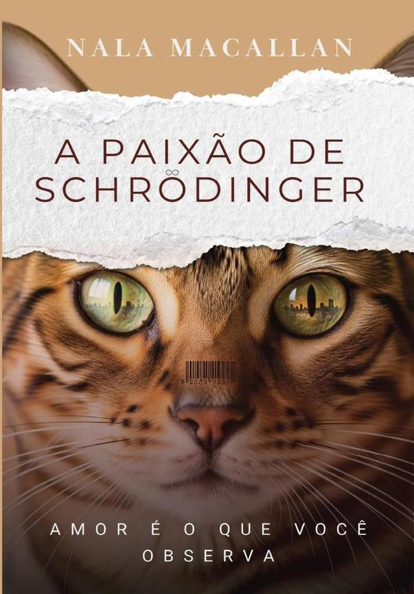 A Paix?o De Schrodinger | Nala Macallan