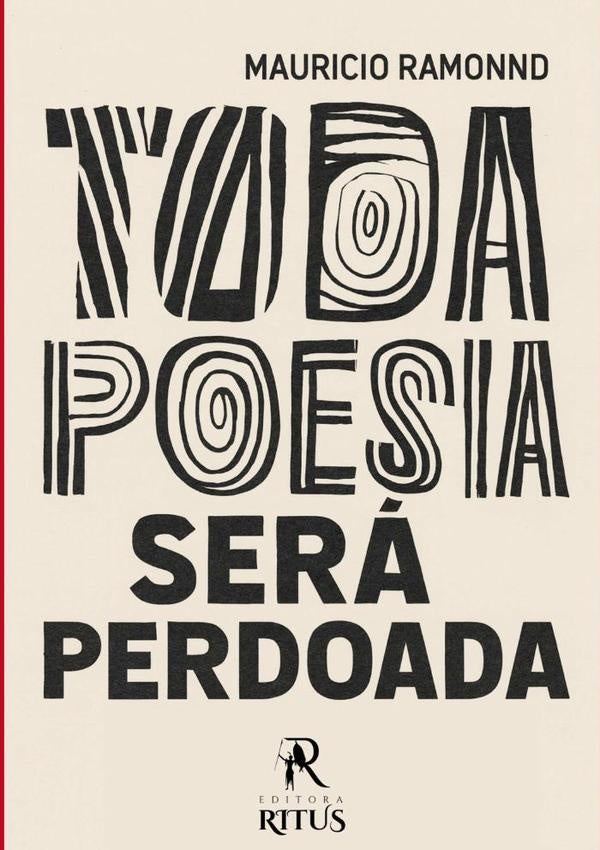 Toda Poesia Sera Perdoada | MauricioRamonDosSantos Oliveira