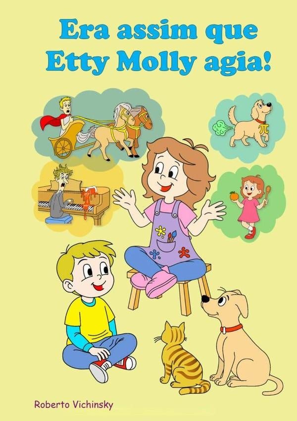 Era Assim Que Etty Molly Agia! | RobertoLuizGarcia Vichinsky