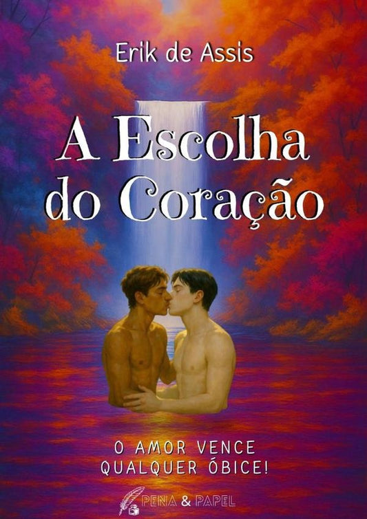 A Escolha Do Cora??o | Erika Misha