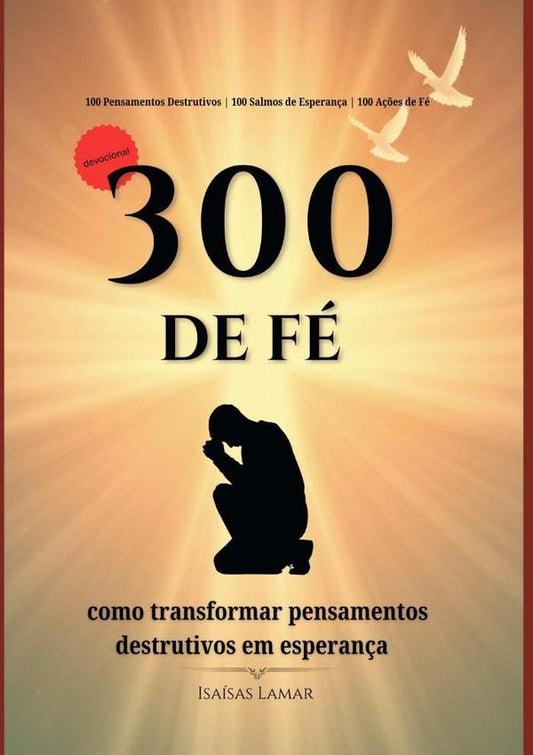 300 De Fe | Isaias Lamar