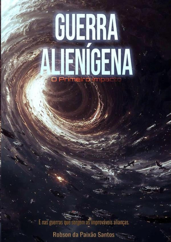 Guerra Alienigena | RobsonBatistaDos Santos
