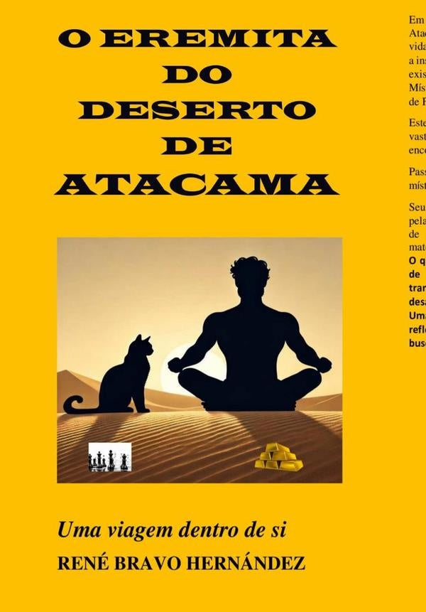 O Eremita Do Deserto De Atacama | ReneBravo Hernandez