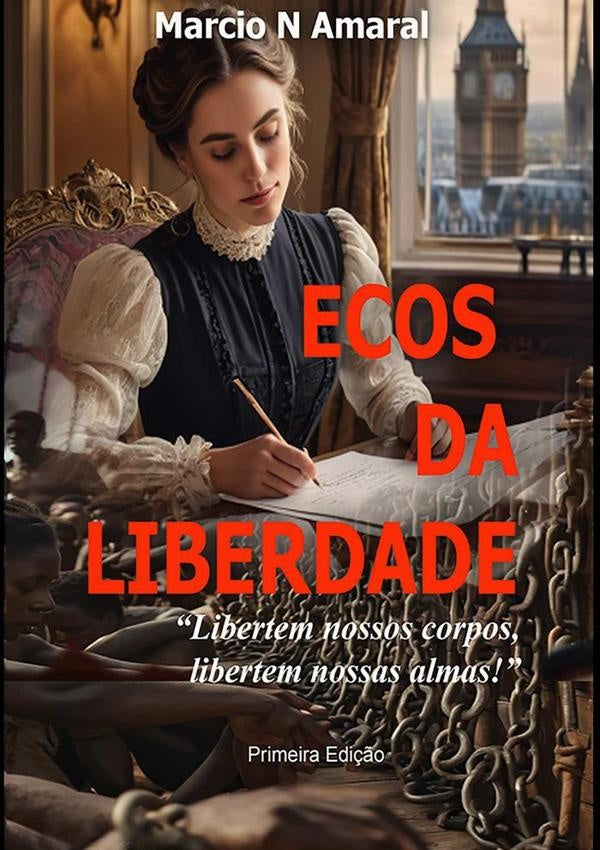 Ecos Da Liberdade | MarcioN Amaral