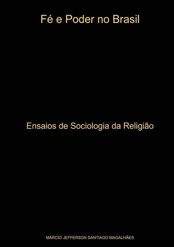 Fe E Poder No Brasil | Marcio Magalh?es